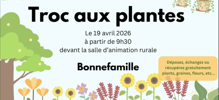 Troc aux plantes 2026 Troc aux plantes 2026